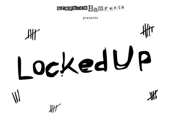 Locked Up Font: Bold, Handwritten Design