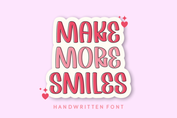 Make More Smiles Font Review