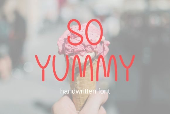 So Yummy Font for Business