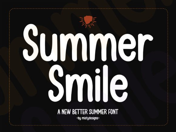 Summer Smile Font for Business