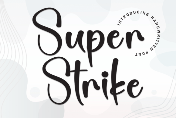 Super Strike Review: A Bold Script for Designers